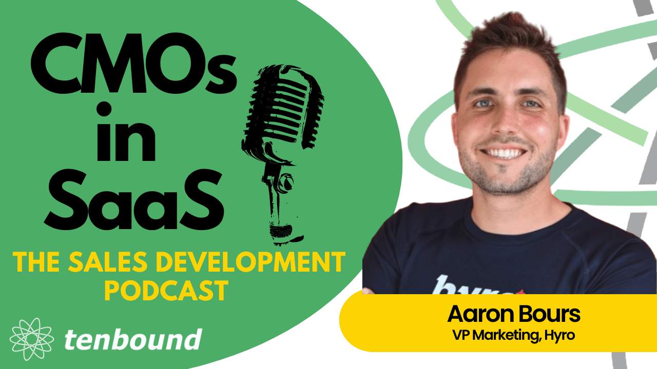 sales development podcast - CMOs in SaaS