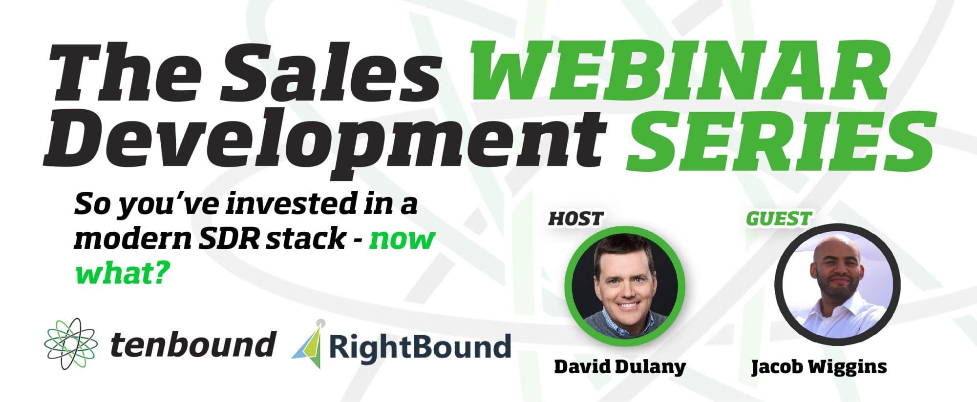 The Sales Development Webinar with RightBound - Modern SDR Stack I